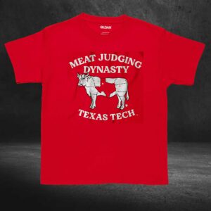 Texas Tech Meat Judging Dynasty Shirt 3 Texas Tech Meat Judging Dynasty Shirt 4