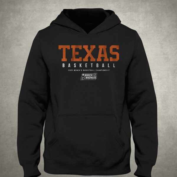 Texas Women’s Basketball 2024 Ncaa Tournament Shirt