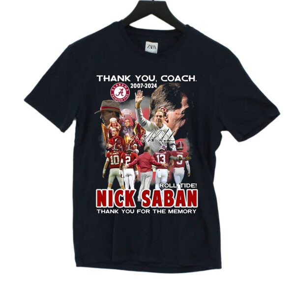 Thank You Coach 2007 – 2024 Roll Tide Nick Saban Thank You For The Memory T-shirt