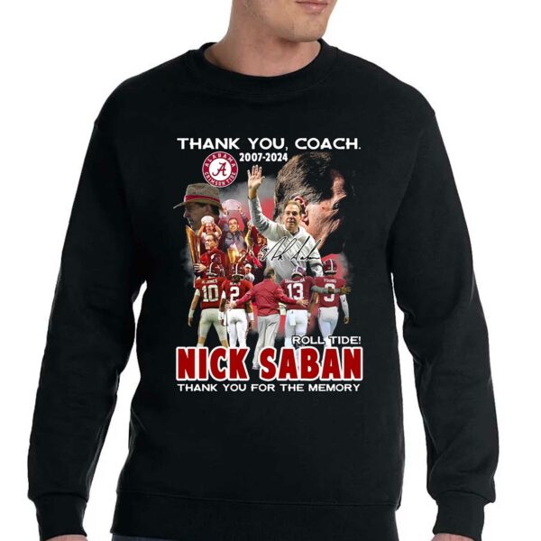 Thank You Coach 2007 – 2024 Roll Tide Nick Saban Thank You For The Memory T-shirt