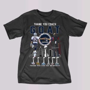 Thank You Goat Bill Belichick And Brady New England Patriots Champions Thank You For The Memories T-shirt Thank You Goat Bill Belichick And Brady New England Patriots Champions Thank You For The Memories T-shirt