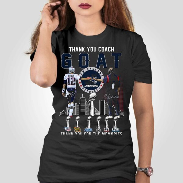 Thank You Goat Bill Belichick And Brady New England Patriots Champions Thank You For The Memories T-shirt