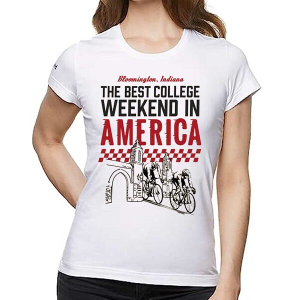 The Best College Weekend In America Bloomington Racing Club T-shirt