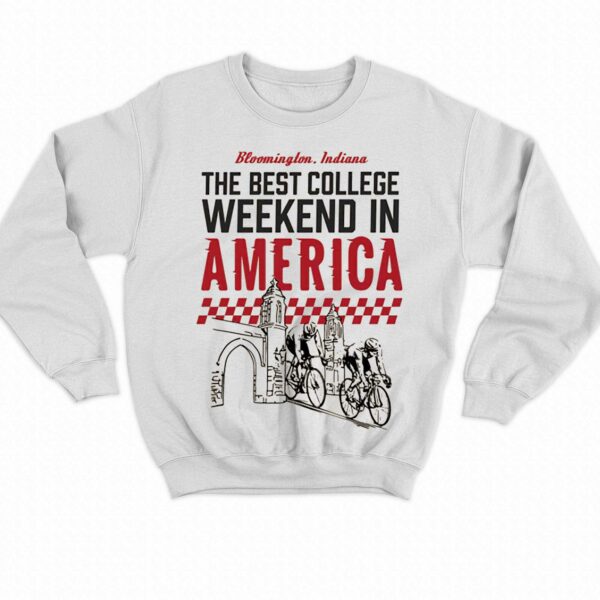 The Best College Weekend In America Bloomington Racing Club T-shirt