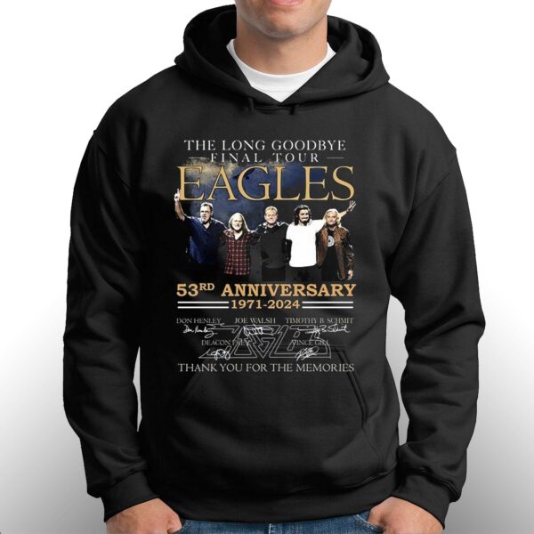 The Long Goodbye Final Tour Eagles 53rd Anniversary 1971 – 2024 Thank You For The Memories T-shirt