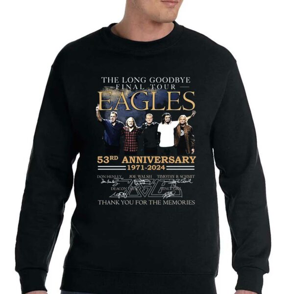 The Long Goodbye Final Tour Eagles 53rd Anniversary 1971 – 2024 Thank You For The Memories T-shirt