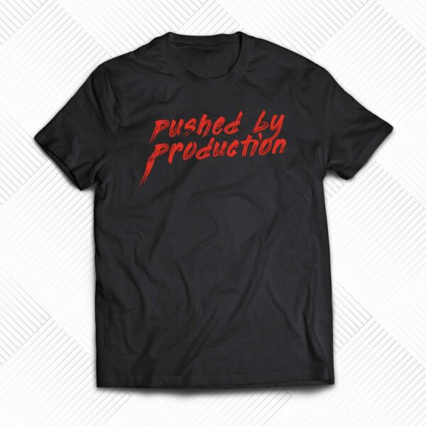 Tia Kofi Pushed By Production Text T-shirt