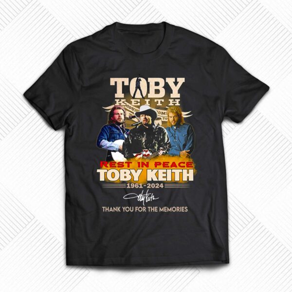 Toby Keith Rest In Peace 1961-2024 Shirt