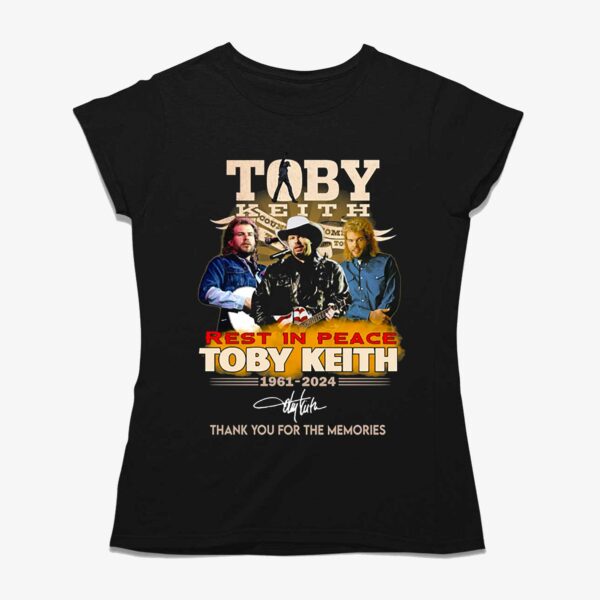 Toby Keith Rest In Peace 1961-2024 Shirt