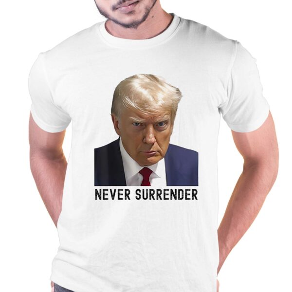 Troy Nehls Donald Trump Never Surrender T-shirt