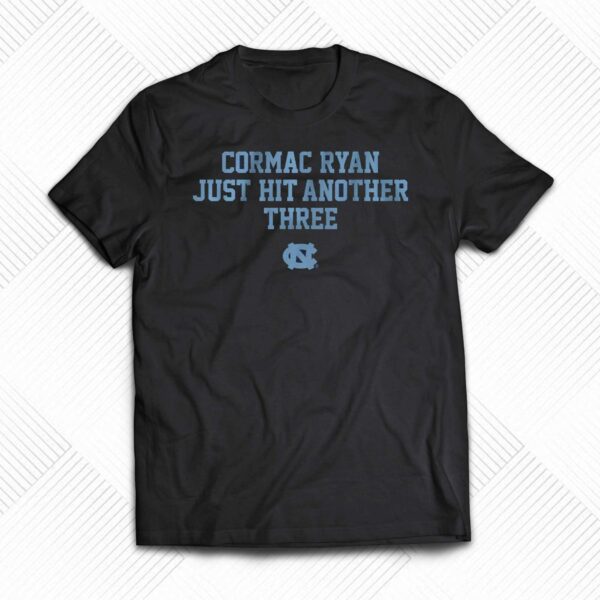 Unc Basketball Cormac Ryan Just Hit Another Three Shirt