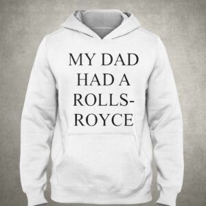 Victoria Beckham My Dad Had A Rolls-royce T-shirt 2 Victoria Beckham My Dad Had A Rolls royce T shirt 3