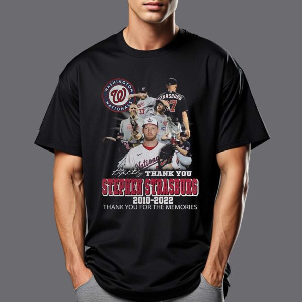 Washington Nationals Thank You Stephen Strasburg 2010-2022 Thank You For The Memories T-shirt