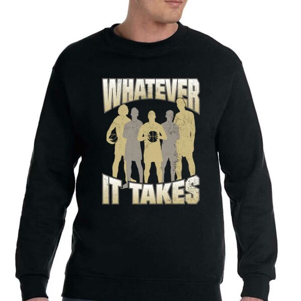 Whatever It Takes Barstool Shirt