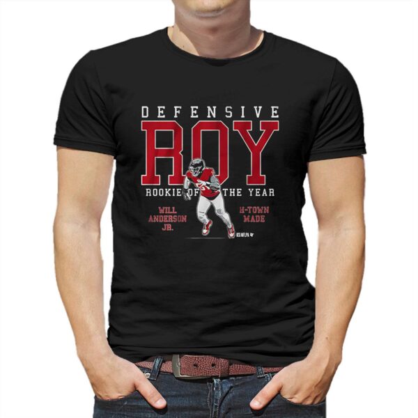 Will Anderson Jr Defensive Rookie Of The Year Shirt