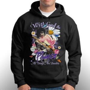 With God Prince All Things Are Possible T-shirt 2 With God Prince All Things Are Possible T shirt 3