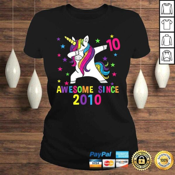 10th Birthday Dabbing Unicorn Awesome Since 2010 Party Tee T-Shirt