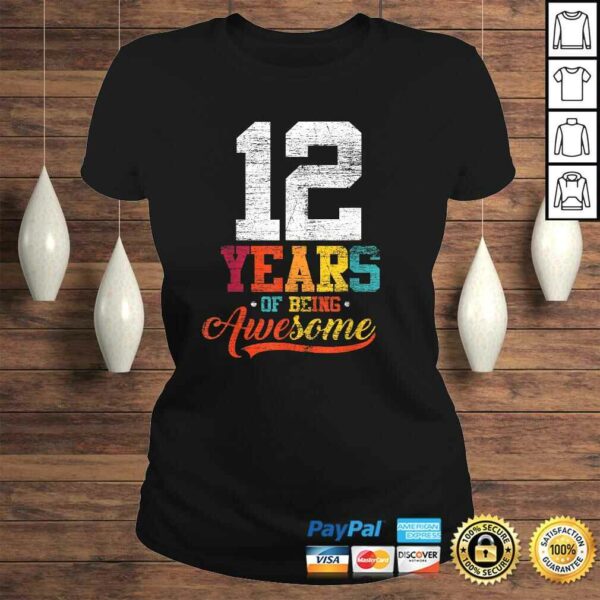 12 Years Of Being Awesome Gifts 12 Years Old 12th Birthday TShirt