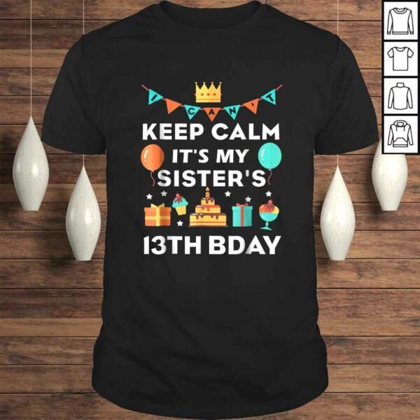 13th Birthday Shirt It’s My Sister’s 13th Birthday TShirt