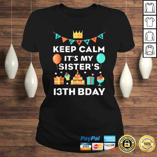 13th Birthday Shirt It’s My Sister’s 13th Birthday TShirt