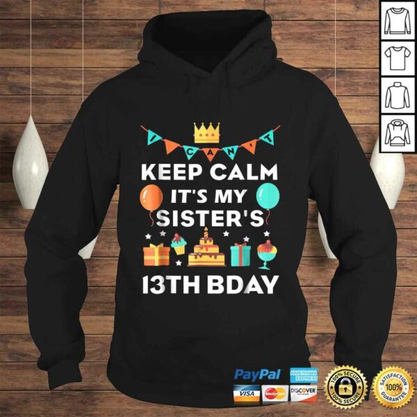 13th Birthday Shirt It’s My Sister’s 13th Birthday TShirt