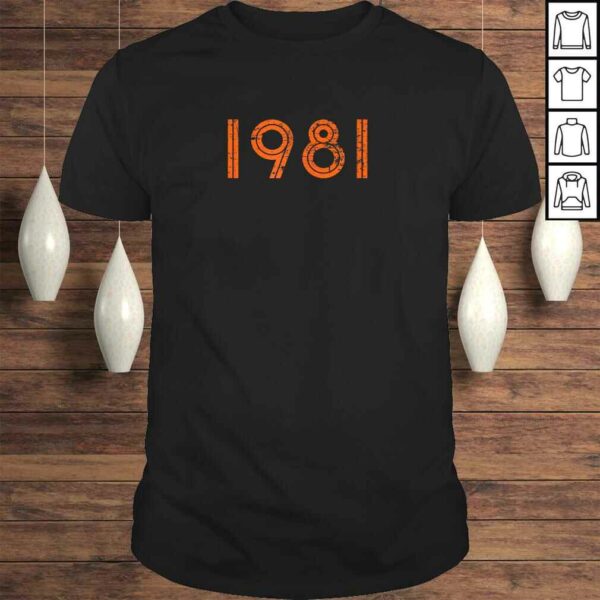 1981 Shirt Retro Birthday 80’s Gift