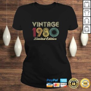 40th Birthday Gift 1980 Vintage Limited Edition 40 Years Old TShirt 2 40th Birthday Gift 1980 Vintage Limited Edition 40 Years Old TShirt 3