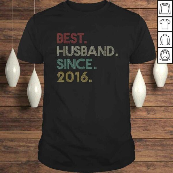 4th Wedding Anniversary Gift for Him Best Husband Since 2016 Gift TShirt