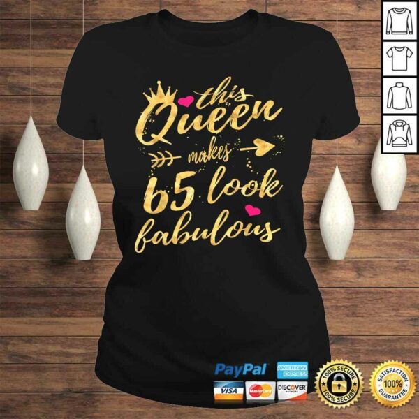 65th Birthday Party Shirt 65 Year Old Women Queen Shirt