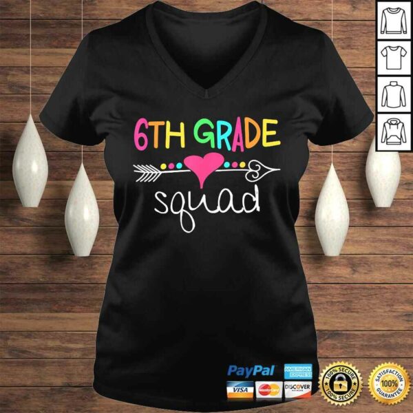 6th Grade Squad Sixth Teacher Student Team Back To School Shirt