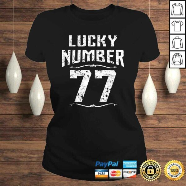 77th Birthday Gifts Lucky Number 77 Years Old Shirt Awesome