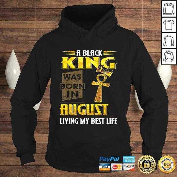 A Black King Was Born In August Living My Best Life V-Neck T-Shirt