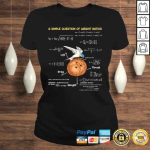 A Simple Question Of Weight Ratios Funny Math Teacher Tee T-Shirt 2 A Simple Question Of Weight Ratios Funny Math Teacher Tee T Shirt 3