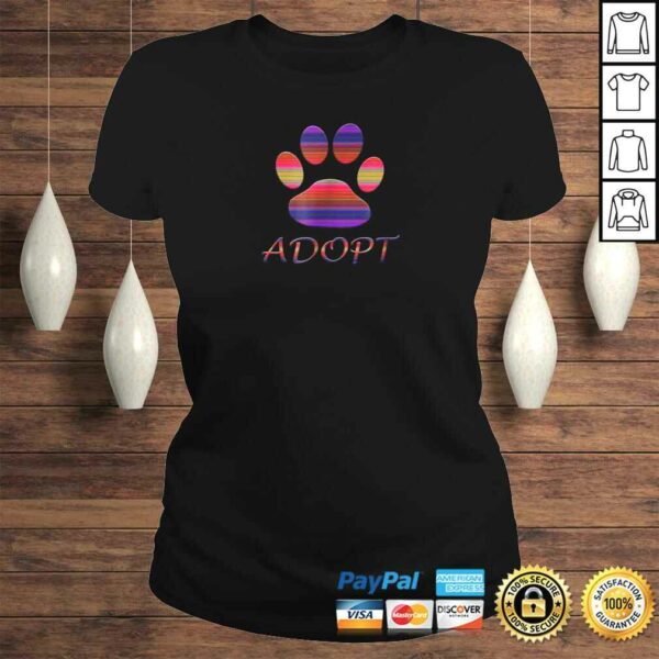 Adopt Animals Rescue Dog Shirt Paw Print Colorful Design