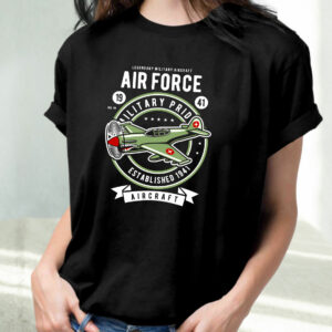 Air Force Funny Graphic T Shirt 2 Air Force Funny Graphic T Shirt 3