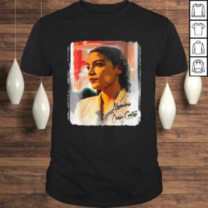 Alexandria Ocasio-Cortez Poster Design on a Shirt Cool Tee Shirt Alexandria Ocasio-Cortez Poster Design on a Shirt Cool Tee Shirt