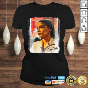 Alexandria Ocasio-Cortez Poster Design on a Shirt Cool Tee Shirt 2 Alexandria Ocasio Cortez Poster Design on a Shirt Cool Tee Shirt 3