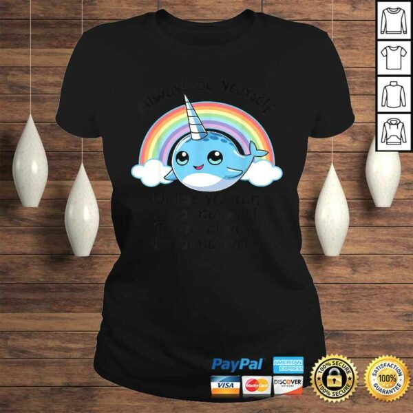 Always Be A Narwhal Unicorn Shirt Girls Kids Women Rainbow