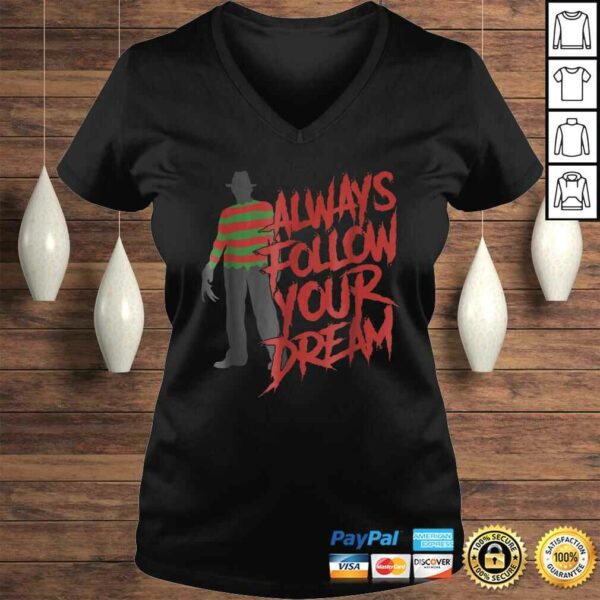 Always Follow Your Dreams Halloween Nightmare Horror TShirt Gift