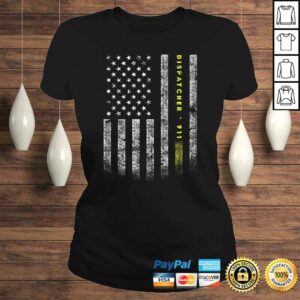 American Flag 911 Dispatcher Shirt gold line USA Flag 2 American Flag 911 Dispatcher Shirt gold line USA Flag 3