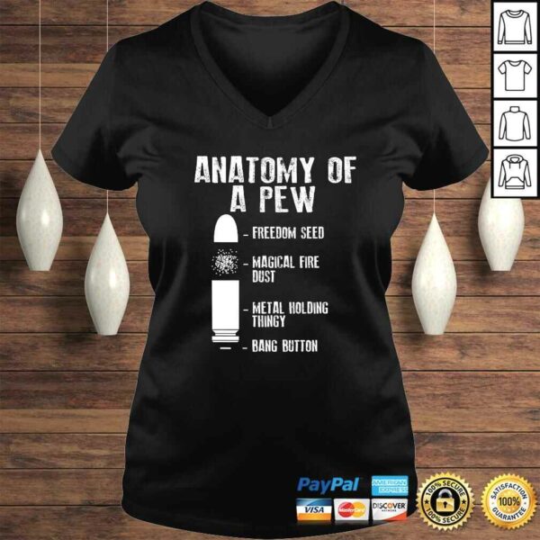 Anatomy Of A Pew Shirt  Funny Weapon Gun BulletProof Gift