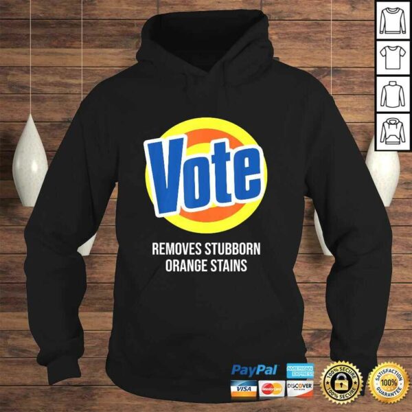 Anti Trump Vote Detergent Funny Political Tee Shirt