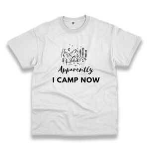 Apparently I Camp Now Thanksgiving Vintage T Shirt Apparently I Camp Now Thanksgiving Vintage T Shirt