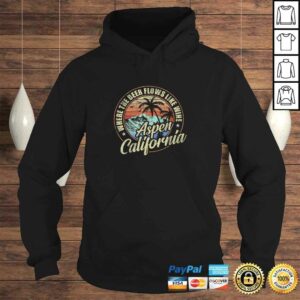 Aspen California Where The Beer Flows Like Wine TShirt 3 Aspen California Where The Beer Flows Like Wine TShirt 4