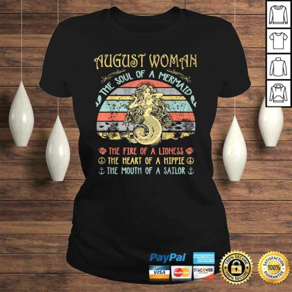 August Woman The Soul Of A Mermaid Vintage Birthday Shirt