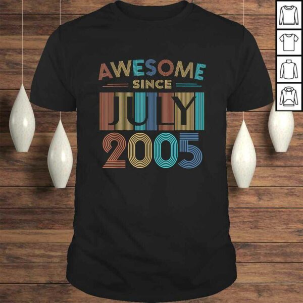 Awesome Since July 2005 15th Birthday 15 Year Old TShirt