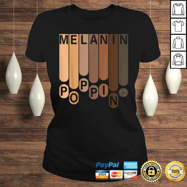 BLACK POWER HISTORY MELANIN POPPIN AFRICA LIVES MATTER TShirt