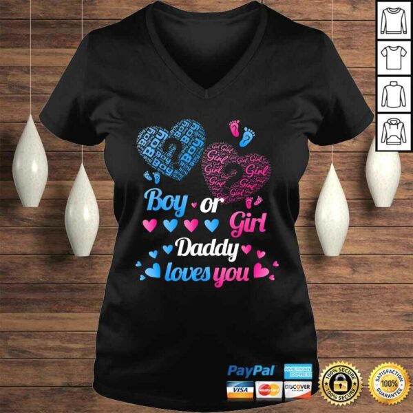 Baby Gender Reveal Party Shirt Boy Or Girl Daddy Loves You