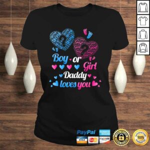 Baby Gender Reveal Party Shirt Boy Or Girl Daddy Loves You 2 Baby Gender Reveal Party Shirt Boy Or Girl Daddy Loves You 3