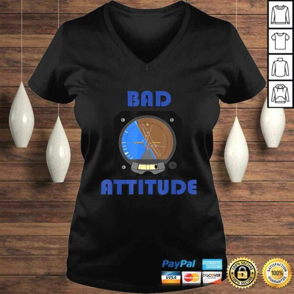 Bad Attitude pilot attitude indicator Shirt